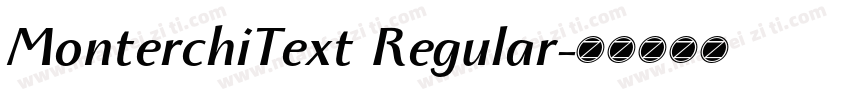 MonterchiText Regular字体转换